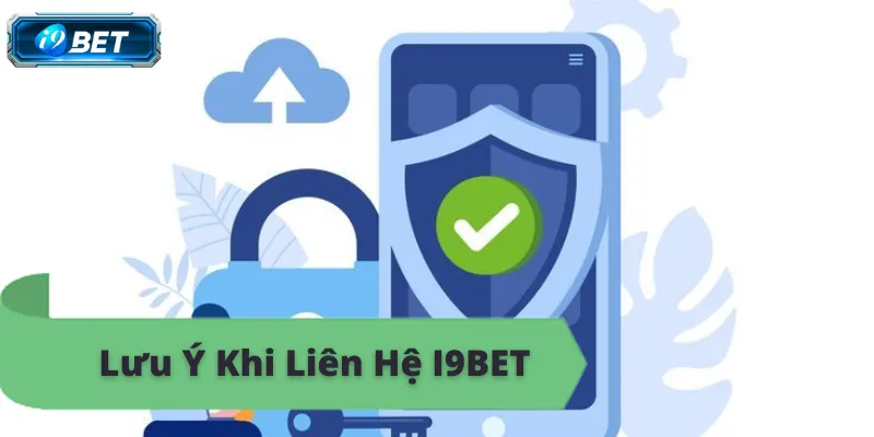 Liên Hệ I9BET – Hướng Dẫn Chi Tiết Cách Kết Nối - CAVON