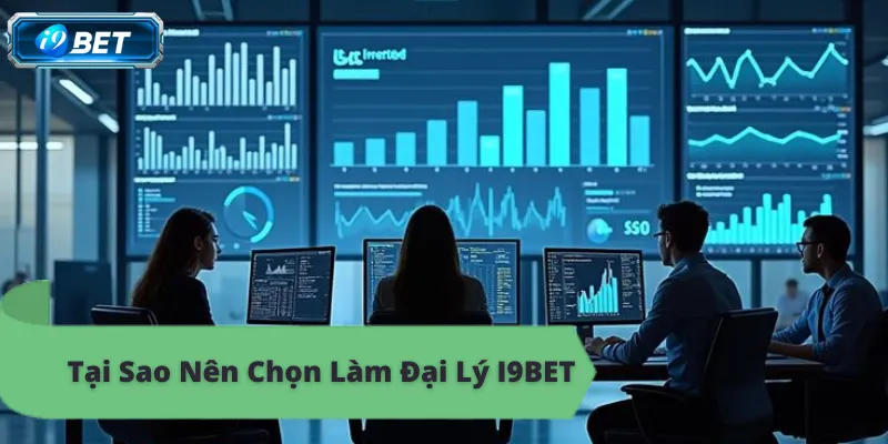 Đại Lý I9BET: Cơ Hội Kiếm Tiền Hấp Dẫn - CAVON