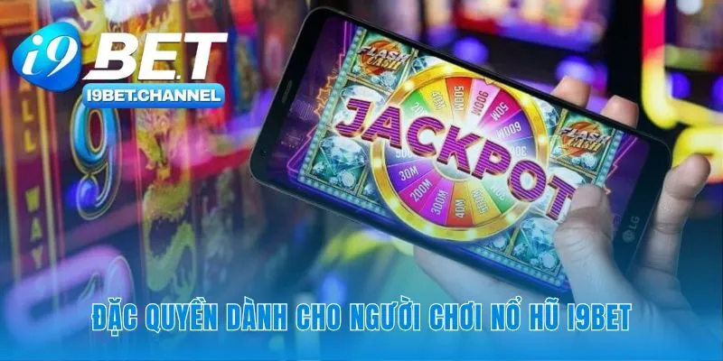 Nổ Hũ i9Bet | Săn Jackpot 2026 Với RTP Cao Trên 96% - CAVON