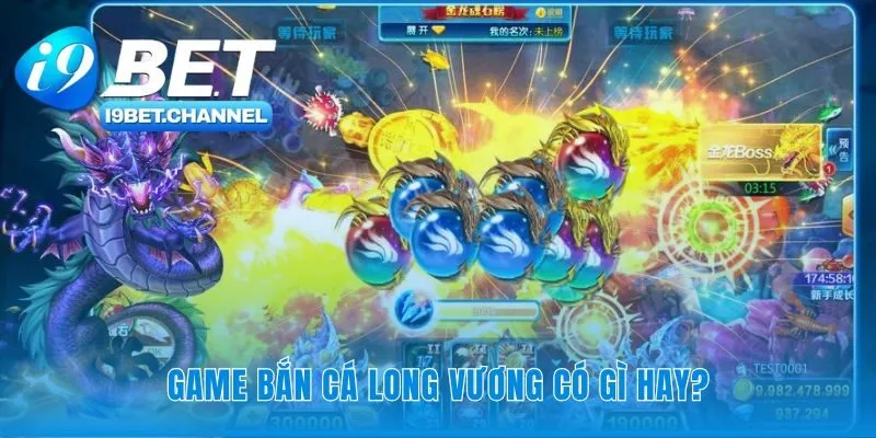 Bắn Cá Long Vương - Đồ Họa 2 Triệu USD Độc Quyền Tại i9Bet - CAVON