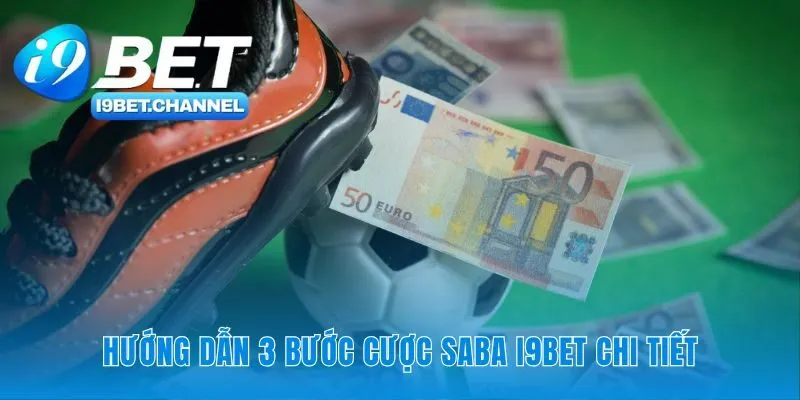 Saba Thể Thao i9Bet - Sảnh Cược Ảo Uy Tín và Luật Chơi A-Z - CAVON