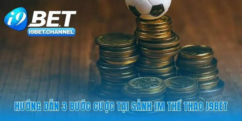 IM Thể Thao - Sảnh Cược Inplay Matrix Chính Thức Tại i9Bet - CAVON