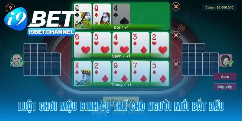 Mậu Binh - Hướng Dẫn Xếp 13 Lá Bài Thành 3 Chi Tại i9Bet - CAVON
